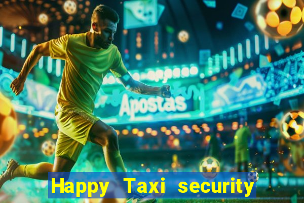 Happy Taxi security password road road 96